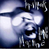 Tom Waits – Bone Machine (1992) (CD Audio)
