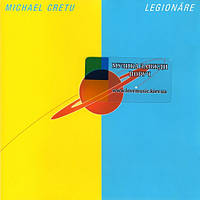 Музичний сд диск MICHAEL CRETU Legionare (1983) (audio cd)