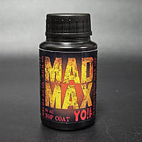 Супер стойкий топ без липкого слоя Yo!Nails Mad Max без УФ фильтра, 30 мл
