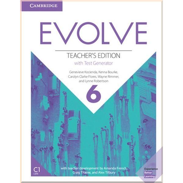 Книга для вчителя Evolve 6 Teacer's Edition with Test Generator