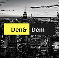 Den&Dem