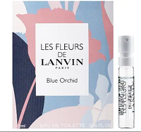 Lanvin Les Fleurs De Lanvin Blue Orchid 2 мл - туалетная вода (edt), пробник