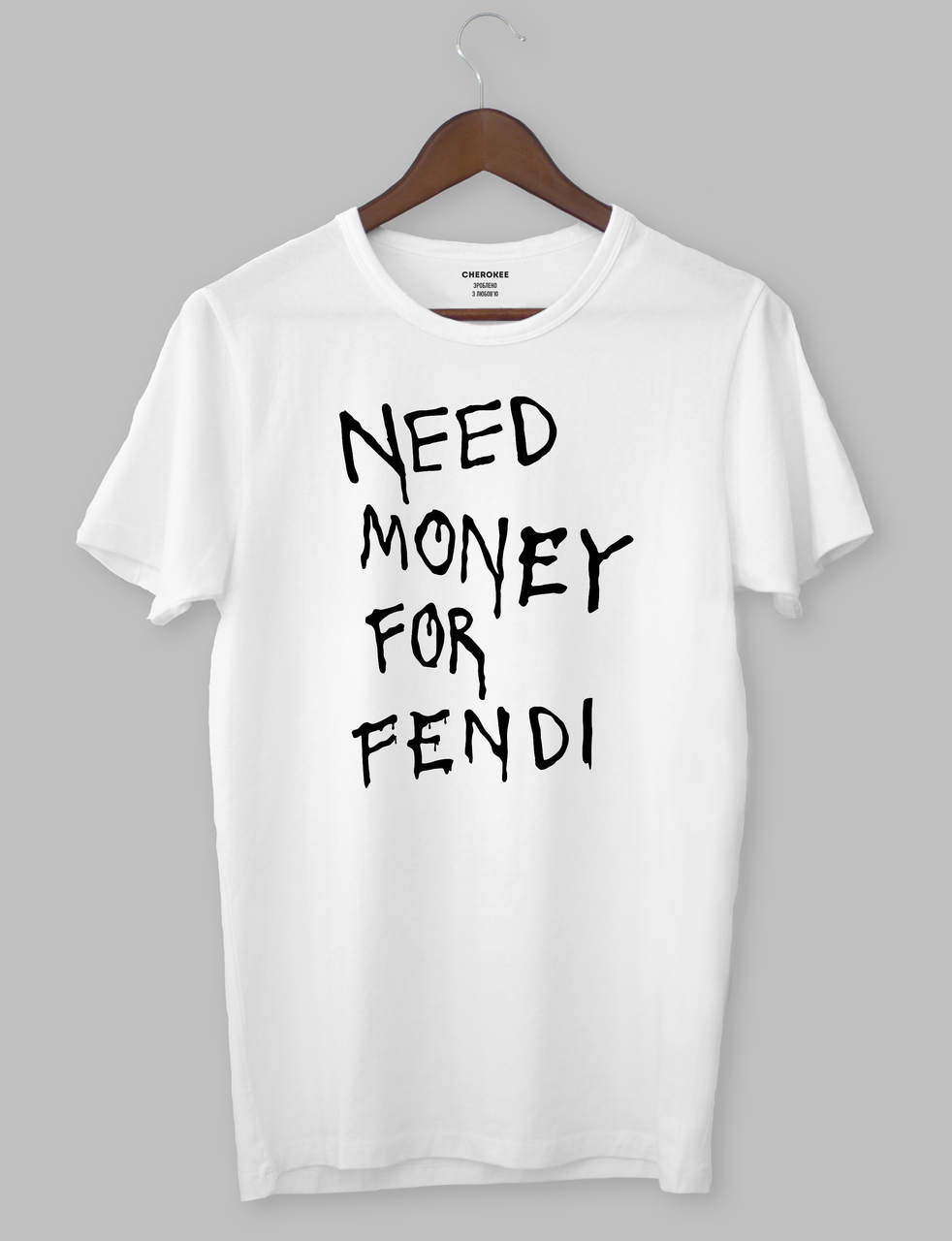 Футболка с прикольным принтом "NEED MONEY FOR FENDI"