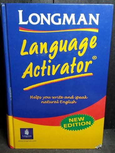 Longman Language Activator : Helps You Write and Speak Natural English