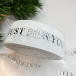 Органза з написом "Just for you" біла, 2.5 см, фото 3