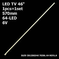 LED подсветка TV 46" SLED 2012SGS46 7030L Philips 46PFL5527T/60 46PFL5007H/12 46PFL5507T/60 46PFL5537T/60 1шт.
