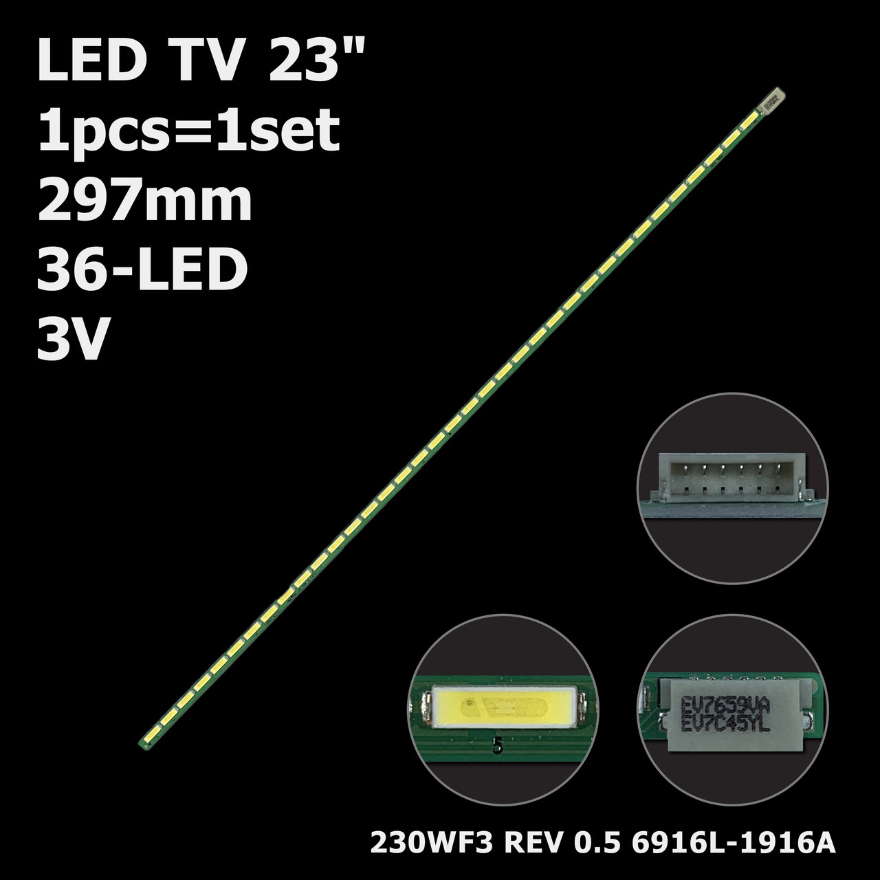 LED подсветка TV 23" 230WF3 REV 0.5 6916L-1916A LG: FLATRON 23EN43T-B LM230WF3 1шт. - фото 1 - id-p2033942158