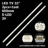 LED подсветка TV 32" Bravis: LED-32E6000+T2 32e2000 LED-32G5000 LED32B2100C Dexp: H32D7200C JVC: LT-32KB18 2шт