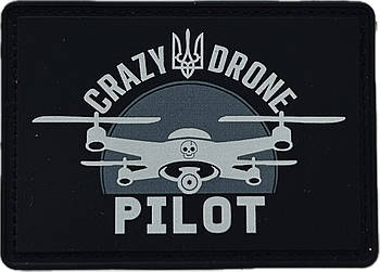 НАШИВКА CRAZY DRONE PILOT PVC