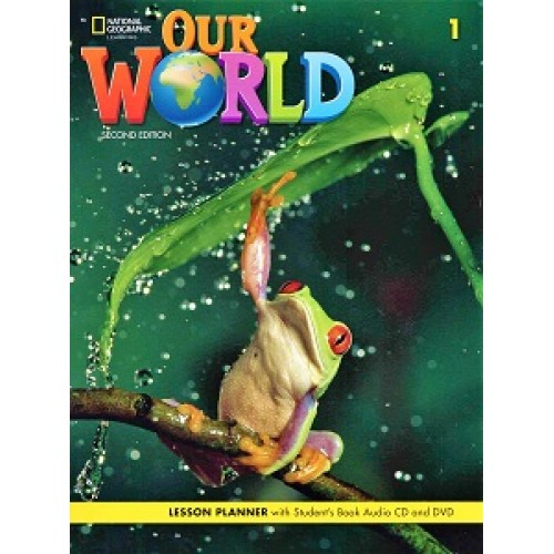 Our World 2nd Edition 1 Lesson Planner with Student's Book Audio CD and DVD, фото 1