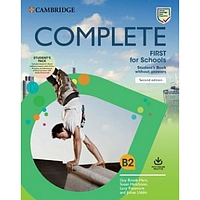 Complete First for Schools 2 Ed Student's Pack (SB w/o Answers with Online Practice and WB w/o Answe