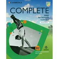 Complete First for Schools 2 Ed TB with Downloadable Resource Pack (Class Audio and Teacher's Photoc