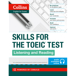 Skills for the TOEIC Test: Listening and Reading
