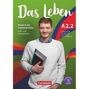 Das Leben A2.2 Kurs- und Übungsbuch Inkl. Digital Resources und PagePlayer-App (комплект)