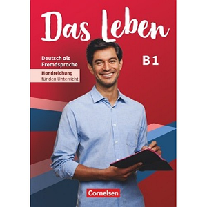 Das Leben B1 Handreichungen für den Unterricht (книга для вчителя)