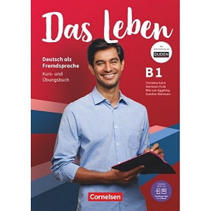 Das Leben B1 Kurs- und Übungsbuch Inkl. Digital Resources und PagePlayer-App (комплект)