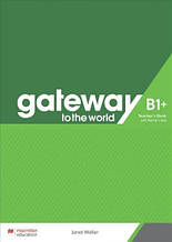 Gateway to the World for Ukraine 4/B1+ Teacher's Book with Teacher's App / Книга для учителя