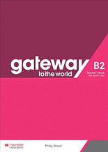 Gateway to the World for Ukraine 5/B2 Teacher's Book with Teacher's App / Книга для учителя