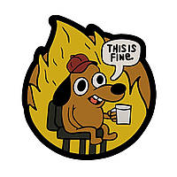 Шеврон ПВХ This is fine смешная собака Это прекрасно 3D PVC Патч собака с чашкой на фоне пожара (AN-100-38)