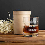 Склянка з кулею "Don`t ask. Bad day. Good day" для віскі, англійська, Тубус зі шпону, фото 3