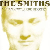 Виниловая пластинка The Smiths Strangeways, Here We Come