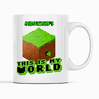 Білий чашка (кухоль) з оригінальним принтом онлайн ігри Minecraft "This is my World  Minecraft  Майнкрафт"