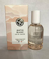 Парфюмерная вода matin blanc 30 ml. Yves Rocher Ив Роше