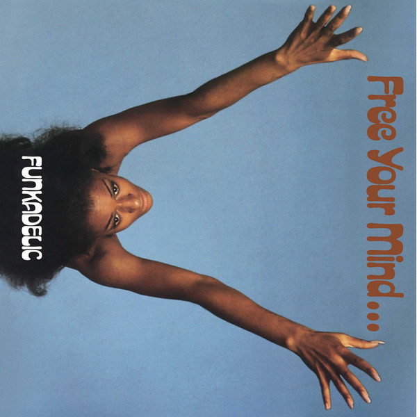 Funkadelic — Free Your Mind And Your Ass Will Follow 1970/2020 EU Mint Вінілова пластинка (art.244869)