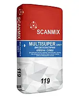 119 SCANMIX MULTISUPER GR (25кг) Клей для плитки высокоэластичный