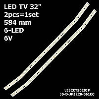 LED подсветка TV Ergo 32" inch 6-led 595mm. 6V. AKAI UA32DM2500T2 JS-D-JP3220-061EC 2шт.