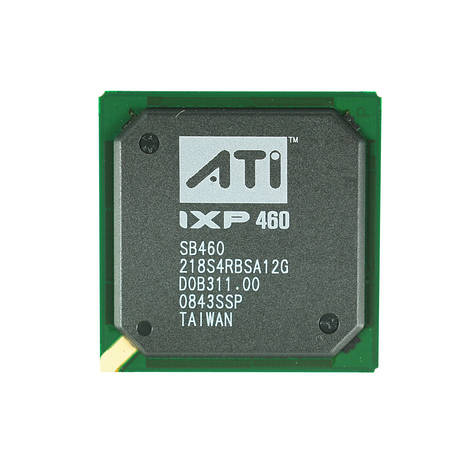 Мікросхема ATI 218S4RBSA12G південний міст IXP460 (SB460) для ноутбука, фото 1