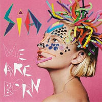 Sia – We Are Born (LP, Album, Reissue, Remastered, Vinyl)