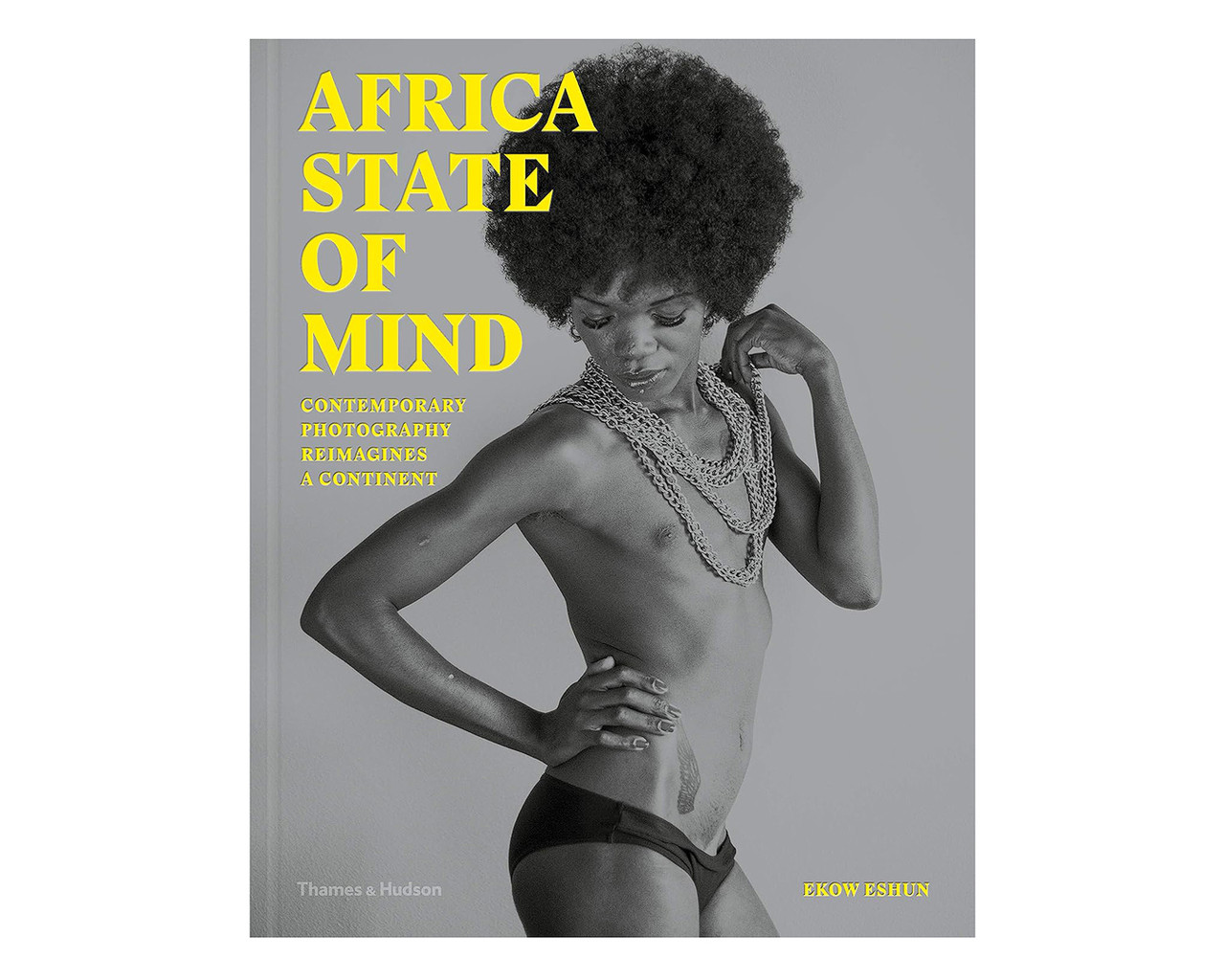 Книга альбоми відомих фотографів про Африку Africa State of Mind. Ekow Eshun книги про мистецтво фотографії, фото 1