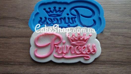 Силіконовий молд Принцеса напис, фото 1