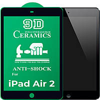 Защитная пленка Ceramic Apple iPad Air 9.7' Full Glue black