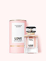 Парфюм Victoria s Secret Love Eau de Parfum, 50 мл