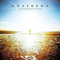 Anathema – We're Here Because We're Here (CD, Album, Reissue, Digipack)