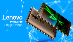 Необычный планшетофон Lenovo Phab 2 Pro станет доступен позже