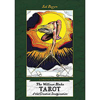 Таро Творческого Воображения Уильяма Блэйка - The William Blake Tarot of the Creative Imagination. Schiffer