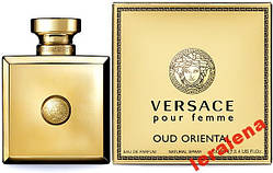 Versace Pour Femme Oud Oriental 100ml НОВИНКА 2014