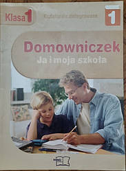 Domowniczek 1 Ja i moja szkoła Klasa 1