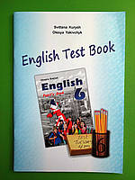Збірник тестів "English Test Book 6" до підручника "Англійська мова" для 6 класу. Куриш С., Яківчик Про
