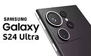 Що відомо на даний момент про Samsung S24 Ultra