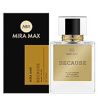 Женский парфюм Mira Max BECAUSE 50 мл (аромат похож на Armani Emporio Because It's You)