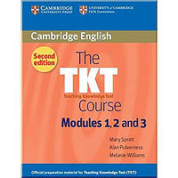 Книга The TKT Course Second Edition Modules 1, 2 and 3