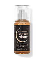 Парфумований спрей Into the Night Bath and Body Works, 75 мл