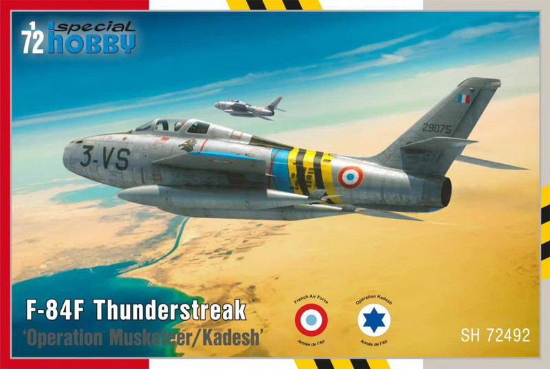 Пластикова модель 1/72 Special hobby 72492 американський бомбардувальник F-84F ‘Operation Musketeer/Kadesh’