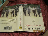 TIM BINDING книга НА АНГЛІЙСЬКому ЯЗИКЕ роман Island Madness Тім Біндінг