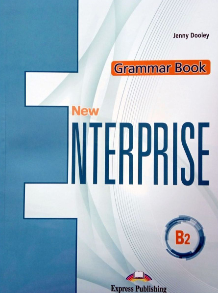 New Enterprise B2 Grammar Book (граматика)