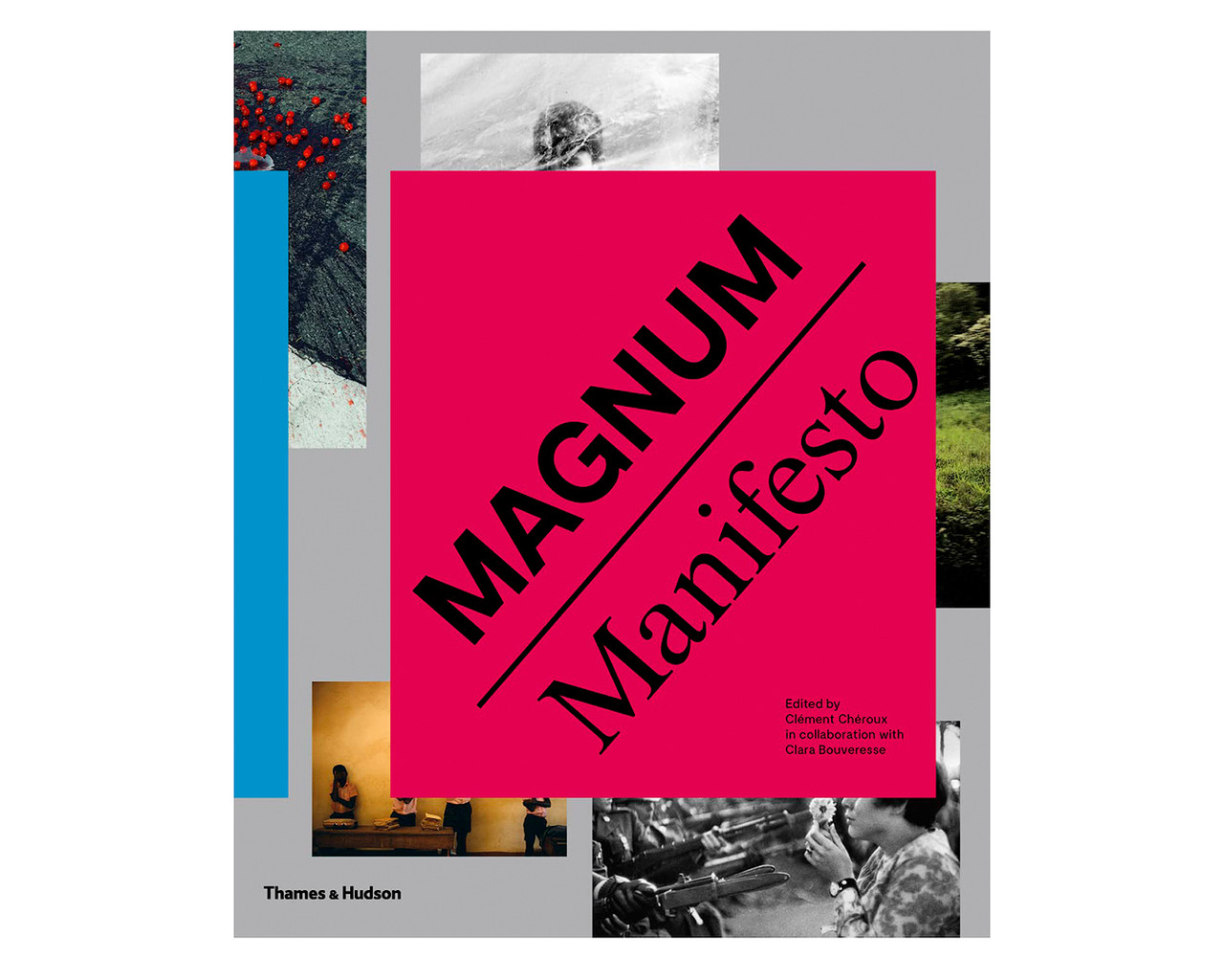 Книга для фотографів про мистецтво фотографії Magnum Manifesto. Clément Chéroux книги про історію фотографії, фото 1